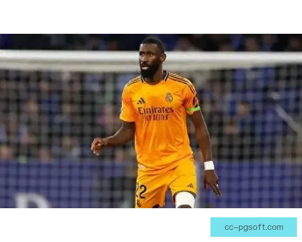 皇马确认吕迪格夏季离队 有望转战沙特联赛